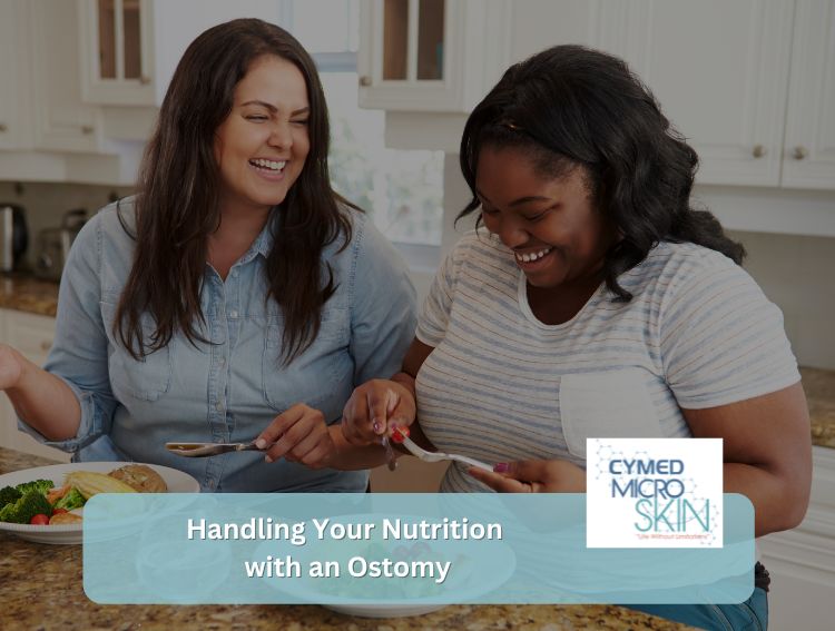 Handling Your Nutrition with an Ostomy