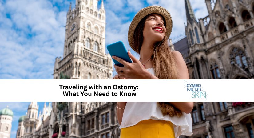 Traveling with an Ostomy: What You Need to Know